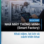 Nhà máy thông tin khái niệm lợi ích và cách triển khai.